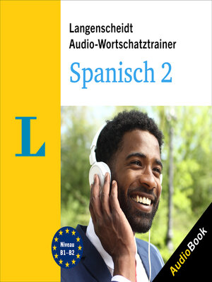 cover image of Langenscheidt Audio-Wortschatztrainer Spanisch 2
